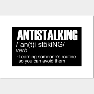 ANTISTALKING Definition Posters and Art